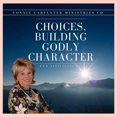Choices, Building Godly Character - CD