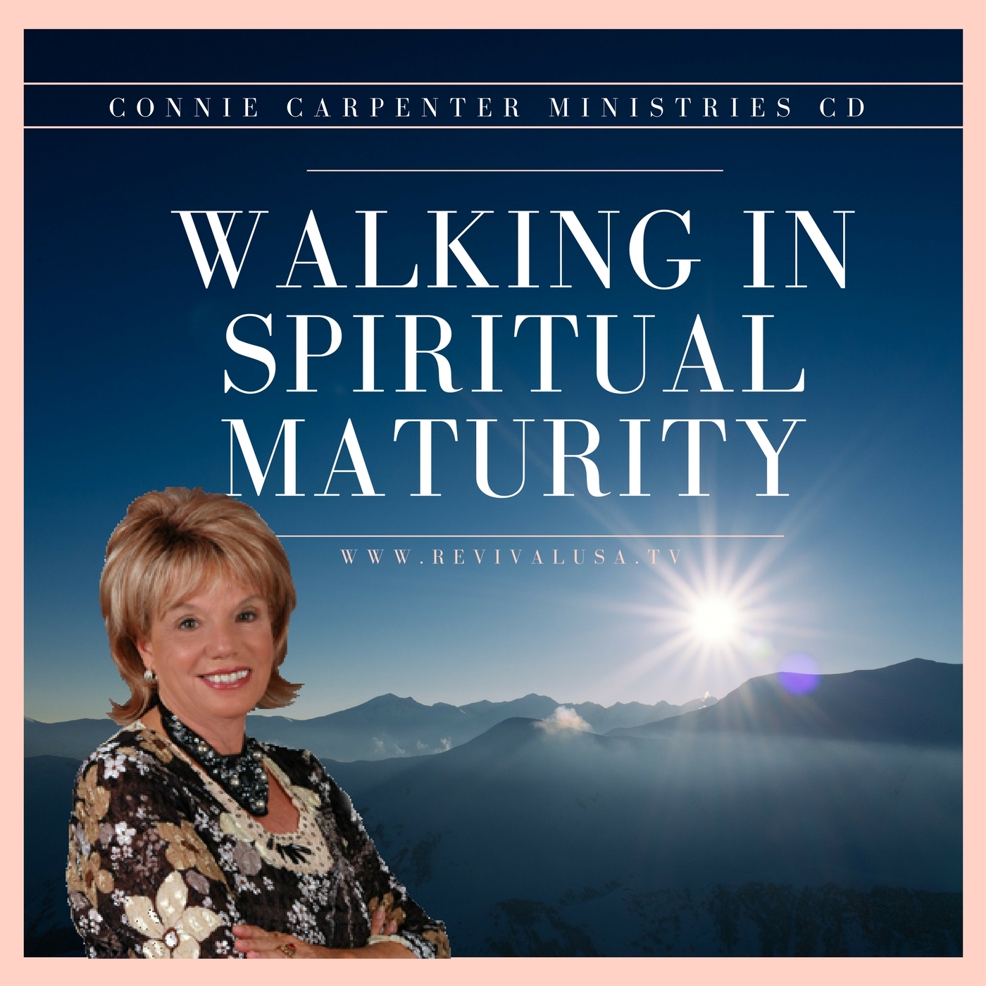 Walking In Spiritual Maturity - CD